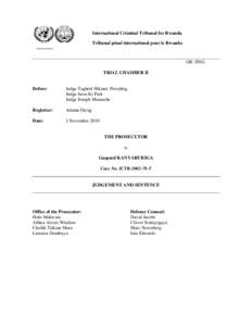 International law / Crime / Fulgence Kayishema / Athanase Seromba / International Criminal Tribunal for Rwanda / Grégoire Ndahimana / Joint criminal enterprise / Genocide / Criminal law / International Criminal Tribunal for the former Yugoslavia / International criminal law