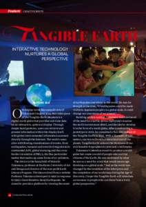 Feature  CREATIVE ROOTS TANGIBLE EARTH Interactive technology