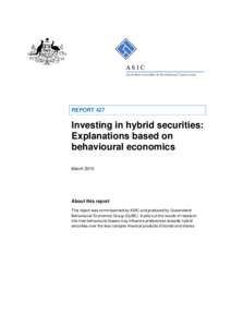 Report REP 427 Investing in hybrid securities: Explanations based on behavioural economics