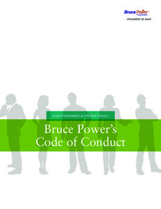 Risk / The Tyco Guide to Ethical Conduct / Ethics / Safety / Bruce Power