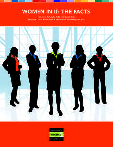 Catherine Ashcraft, Ph.D. and Sarah Blithe National Center for Women & Information Technology (NCWIT) We thank the NCWIT Workforce Alliance for its support for this report. The authors thank Jenny Slade, Stephanie Hamil