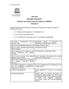 Final: 23 April[removed]MAPPING FACTSHEET Institutes and centres under the auspices of UNESCO (Category 2)