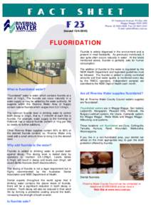 Geography of Australia / Water treatment / Dental fluorosis / Water fluoridation / Tooth enamel / Fluoride / Riverina Water County Council / Riverina / Wagga Wagga / Dentistry / Chemistry / Fluorine