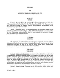 BYLAWS OF SOUTHERN IDAHO SOCCER LEAGUE, INC. ARTICLE I OFFICES
