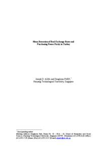 Mean Reversion of Real Exchange Rates and Purchasing Power Parity in Turkey Joseph D. ALBA and Donghyun PARK,* Nanyang Technological University, Singapore