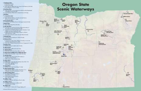Deschutes River / Rogue River / Willamette River / McKenzie River / John Day River / Waldo Lake / Minam River / Willamette National Forest / Metolius River / Geography of the United States / Wild and Scenic Rivers of the United States / Oregon