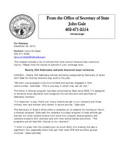 From the Office of Secretary of State John Gale[removed]www.sos.ne.gov  For Release