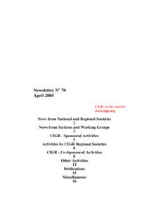 Newsletter No 70 April 2005 CIGR on the internet: www.cigr.org  News from National and Regional Societies