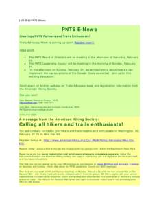 [removed]PNTS ENews  PNTS E-News Greetings PNTS Partners and Trails Enthusiasts! Trails Advocacy Week is coming up soon! Register now!!! REMINDER: