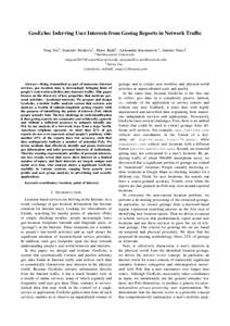 GeoEcho: Inferring User Interests from Geotag Reports in Network Traffic Ning Xia∗ , Stanislav Miskovic† , Mario Baldi† , Aleksandar Kuzmanovic∗ , Antonio Nucci† ∗ Northwestern University [removed]hw