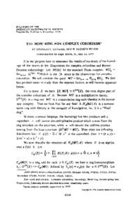BULLETIN OF THE AMERICAN MATHEMATICAL SOCIETY Volume 80, Number 6, November 1974 THE HOPF RING FOR COMPLEX COBORDISM1 BY DOUGLAS C. RAVENEL AND W. STEPHEN WILSON