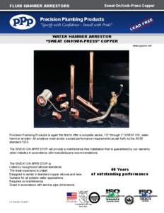 Sweat On/Kwik-Press Copper  Fluid Hammer arrestors Precision Plumbing Products