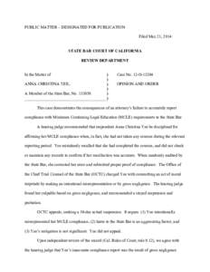 PUBLIC MATTER – DESIGNATED FOR PUBLICATION Filed May 21, 2014 STATE BAR COURT OF CALIFORNIA REVIEW DEPARTMENT
