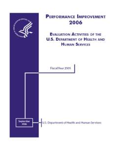 Preparation of this report was managed by the Office of the Assistant Secretary for Planning and Evaluation, Office of Planning and Policy Support. Audrey Mirsky-Ashby was the project director. Kimberley Berlin provided