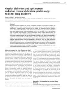 Structural Biology in Drug Metabolism and Drug Discovery  Circular dichroism and synchrotron radiation circular dichroism spectroscopy: tools for drug discovery Bonnie A. Wallace*1 and Robert W. Janes†