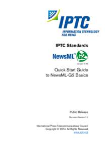 NewsML-G2 / International Press Telecommunications Council / IPTC Information Interchange Model / NewsML / NewsML 1 / SportsML-G2 / Data / Information / Metadata