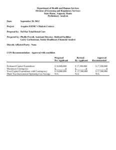 Department of Health and Human Services Division of Licensing and Regulatory Services State House, Augusta, Maine Preliminary Analysis Date: