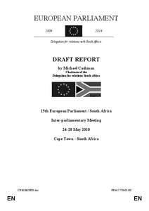 United Nations General Assembly observers / Xhosa people / African Union / Inkatha Freedom Party / African /  Caribbean and Pacific Group of States / Southern African Development Community / Congress of the People / Economic Partnership Agreements / ACP–EU Joint Parliamentary Assembly / Africa / International trade / Politics of Africa