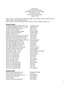 Draft Minutes Annual Membership Meeting Of the Maryland Horse Council (MHC) November 19, 2013 Miller Senate Office Building Annapolis, MD