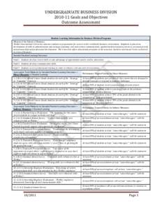 UNDERGRADUATE BUSINESS DIVISIONGoals and Objectives Outcome Assessment Student Learning Information for Business Division Programs Mission of the School of Business: