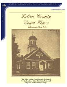 Geography of the United States / Robert Fulton / Courthouse / Fulton County /  New York / Tryon County /  New York / New York / Fulton County Courthouse / Johnstown (city) /  New York