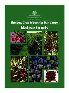 The New Crop Industries Handbook  Native foods Native Foods Book.indb 1