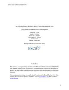 EFFICACY OF CURRICULUM WITH PD  An Efficacy Trial of Research-Based Curriculum Materials with Curriculum-Based Professional Development Joseph A. Taylor Stephen R. Getty