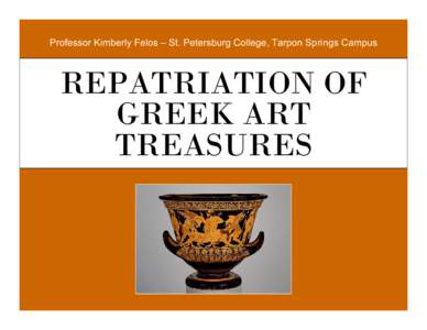Humanities / Euphronios krater / Euphronios / Robert Hecht /  Jr. / Antiquities / Red-figure pottery / Pottery of ancient Greece / Etruscan civilization / Krater / Art history / Archaic Greek art / Visual arts