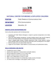 NATIONAL CENTER FOR MISSING & EXPLOITED CHILDREN POSITION Public Relations & Communications Intern  DEPARTMENT
