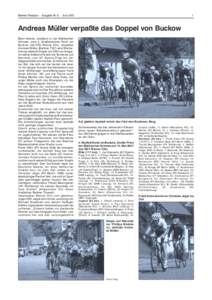 Berliner Radsport · Ausgabe Nr. 6 · Juni[removed]Andreas Müller verpaßte das Doppel von Buckow Beim kleinen Jubiläum in der Märkischen