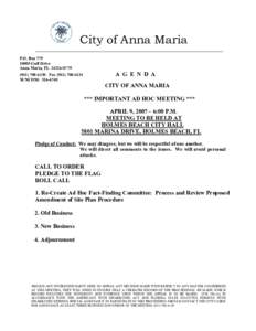 City of Anna Maria P.O. Box[removed]Gulf Drive Anna Maria, FL[removed]A G E N D A