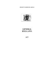 ORKNEY HARBOURS AREAS  GENERAL BYE-LAWS 1977