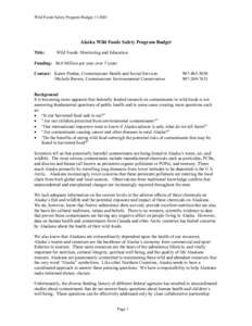 Wild Foods Safety Program Budget[removed]Alaska Wild Foods Safety Program Budget Title:  Wild Foods: Monitoring and Education