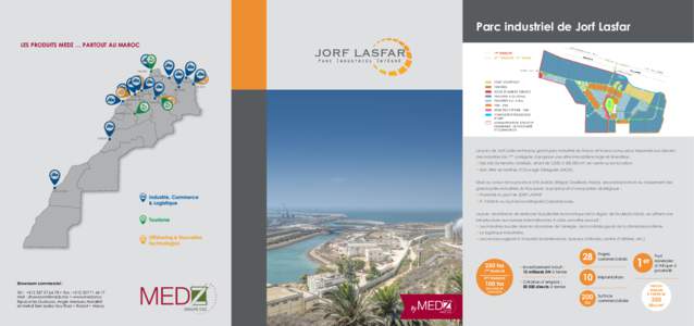 Parc industriel de Jorf Lasfar LES PRODUITS MEDZ … PARTOUT AU MAROC TANGER AL HOCEIMA NADOR