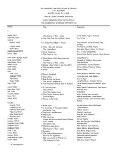 THE UNIVERSITY INTERSCHOLASTIC LEAGUE P. O. BOX 8028 AUSTIN, TEXAS[removed]ONE-ACT PLAY ENTRIES[removed]Listed in Alphabetical Order by Town/School 1192 SENIOR HIGH SCHOOLS PARTICIPATING