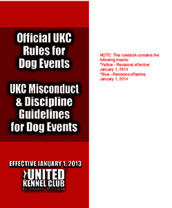 NOTE: This rulebook contains the following inserts: *Yellow - Revisions effective January 1, 2014 *Blue - Revisions effective January 1, 2014