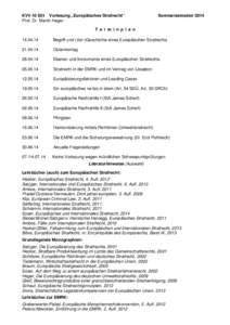 KVV[removed]Vorlesung „Europäisches Strafrecht“ Prof. Dr. Martin Heger Sommersemester[removed]T e r m i n p l a n