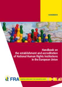 HANDBOOK  Handbook on the establishment and accreditation of National Human Rights Institutions in the European Union