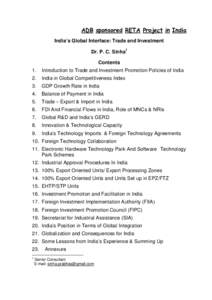ADB sponsored RETA Project in India India’s Global Interface: Trade and Investment Dr. P. C. Sinha1 Contents 1.
