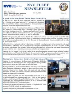 NYC FLEET NEWSLETTER Bill de Blasio, Mayor Stacey Cumberbatch, DCAS Commissioner Keith T. Kerman, Chief Fleet Officer