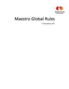 Maestro Global Rules 11 November 2011 Notices Proprietary Rights