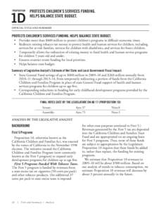 California Mental Health Services Act / California Proposition 10 / California Proposition 1D / California Proposition 63