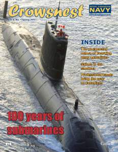 Crowsnest Vol. 8, No. 1 Spring 2014 www.navy.forces.gc.ca  The national news magazine of the Royal Canadian Navy