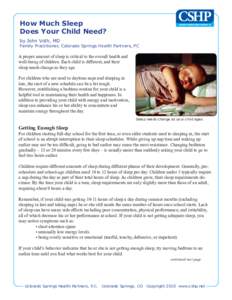 How Much Sleep Does Your Child Need? by John Voth, MD Family Practitioner, Colorado Springs Health Partners, PC