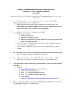 Emergency Preparedness Checklist for University Departments/Units Created by the Office of Campus and Public Safety January 2011 Departments should use this checklist to prepare internal operating procedures in the event