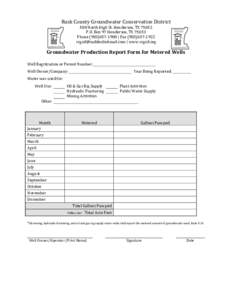 Rusk County Groundwater Conservation District 500 North High St. Henderson, TXP.O. Box 97 Henderson, TXPhone | Fax  | www.rcgcd.org