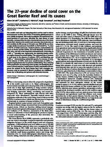 SEE COMMENTARY  The 27–year decline of coral cover on the Great Barrier Reef and its causes Glenn De’atha,1, Katharina E. Fabriciusa, Hugh Sweatmana, and Marji Puotinenb a