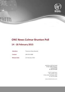 ONE News Colmar Brunton PollFebruary 2015 Attention: Television New Zealand