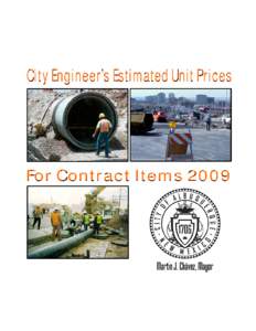 City Engineer’s Estimated Unit Prices  For Contract Items 2009 City of Albuquerque February 11,2OOg