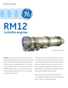 www.ge.com/aviation  RM12 turbofan engines